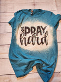 Pray Hard bleached t-shirt