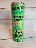 Grinch tumbler