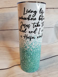 Living Life Heifer Tumbler
